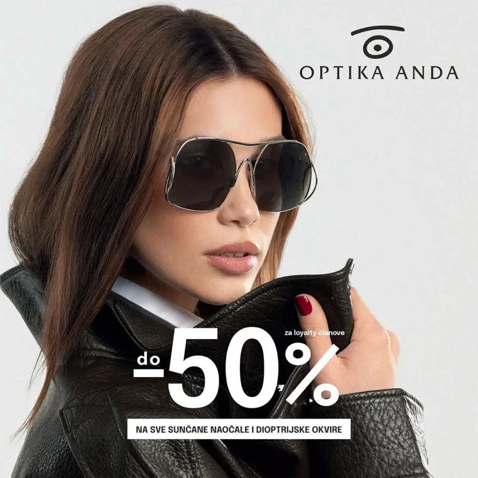 Proljeće je ljepše uz Optiku Anda do -50% na naočale