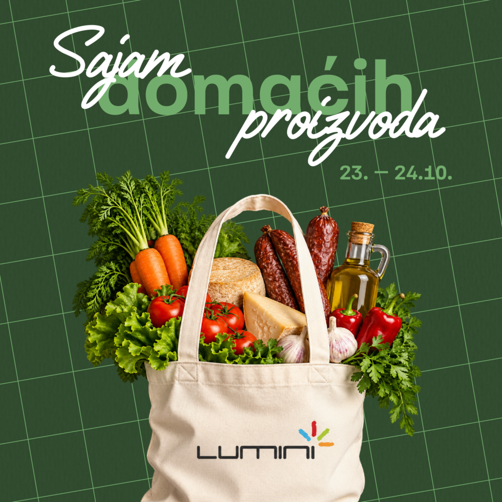 Sajam domaćih proizvoda u Lumini Centru: dva dana domaćih okusa, jesenskih delicija i kreativnih radionica za djecu